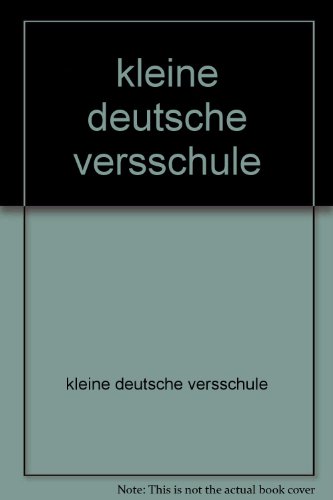 Imagen de archivo de Kleine Deutsche Versschule a la venta por Wonder Book