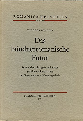 Imagen de archivo de Das bndnerromanische Futur. a la venta por SKULIMA Wiss. Versandbuchhandlung