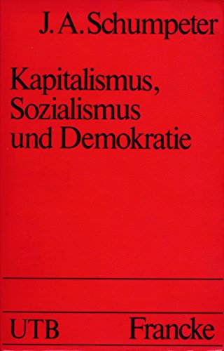 Stock image for Kapitalismus, Sozialismus und Demokratie. for sale by medimops