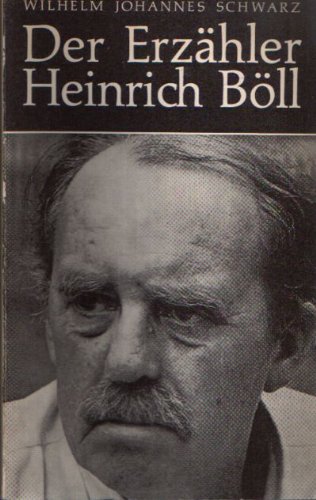 Beispielbild für Der Erzähler Heinrich Böll. Seine Werke und Gestalten zum Verkauf von DER COMICWURM - Ralf Heinig