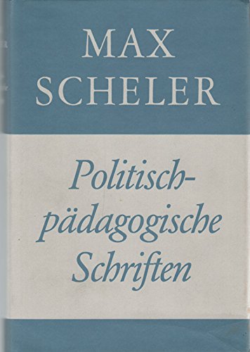 9783772010385: Politisch-padagogische Schriften (Gesammelte Werke