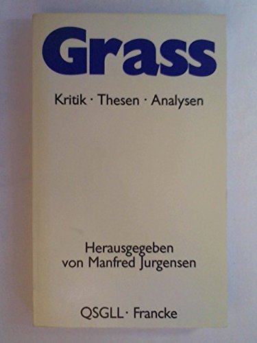 Stock image for Grass: Kritik - Thesen - Analysen for sale by text + tne