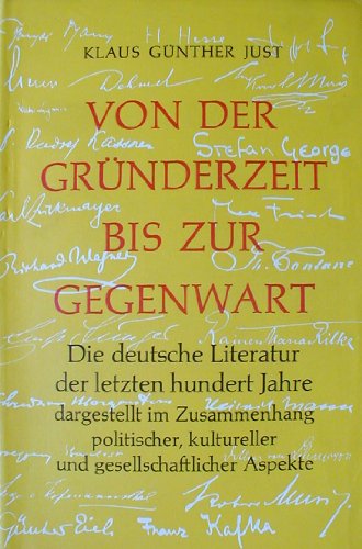 Stock image for Von der Grnderzeit bis zur Gegenwart. Geschichte der deutschen Literatur seit 1871 for sale by medimops