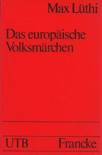 Imagen de archivo de Das europische Volksmrchen : Form u. Wesen. a la venta por medimops