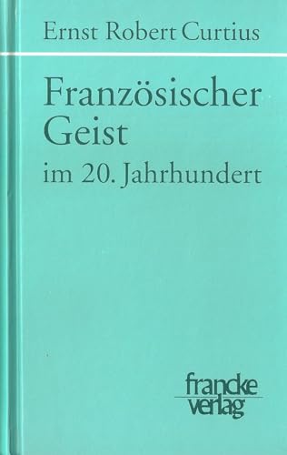 Stock image for Franzsischer Geist im zwanzigsten Jahrhundert for sale by medimops