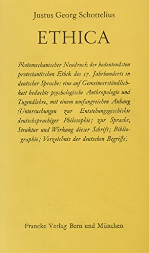 9783772014567: Ethica: Die Sittenkunst oder Wollebenskunst