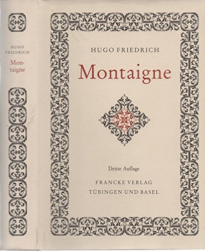 Montaigne, - Friedrich, Hugo