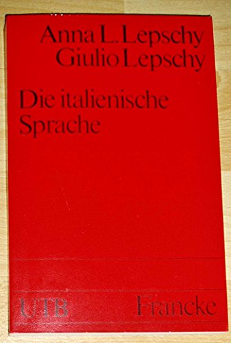 Stock image for Die italienische Sprache for sale by Antiquariat Walter Nowak