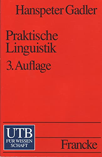 9783772017285: Praktische Linguistik. Eine Einfhrung in die Linguistik fr Logopden und Sprachheillehrer