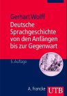 9783772017636: Deutsche Sprachgeschichte : ein Studienbuch