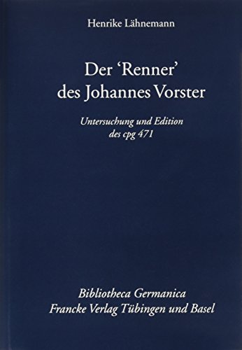 Der 'Renner' des Johannes Vorster. - Lähnemann, Henrike