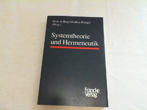 Beispielbild fr Systemtheorie und Hermeneutik zum Verkauf von Antiquariat Hoffmann