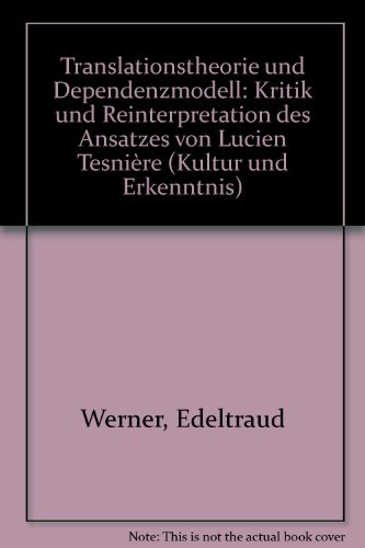 Translationstheorie und Dependenzmodell.