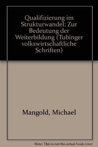 Beispielbild fr Qualifizierung im Strukturwandel. zum Verkauf von SKULIMA Wiss. Versandbuchhandlung