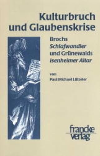 9783772025297: Kulturbruch und Glaubenskrise