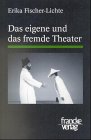 Imagen de archivo de Das eigene und das fremde Theater a la venta por medimops