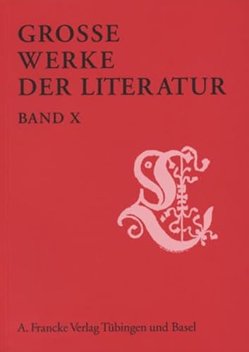 Große Werke der Literatur. Band X. - Unknown Author