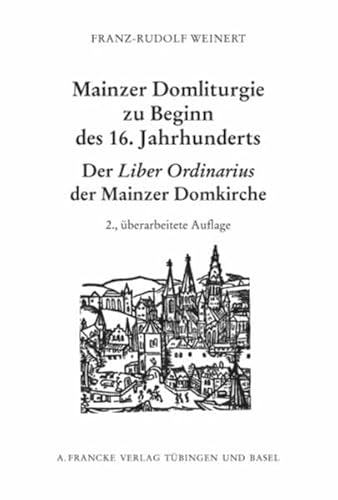 9783772083419: Mainzer Domliturgie zu Beginn des 16. Jahrhunderts