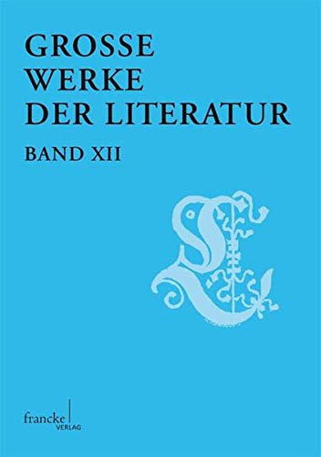 Stock image for Groe Werke der Literatur (Grosse Werke der Literatur) for sale by medimops