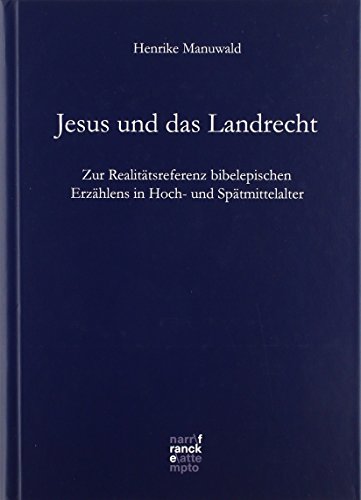 Stock image for Manuwald, H: Jesus und das Landrecht for sale by Blackwell's