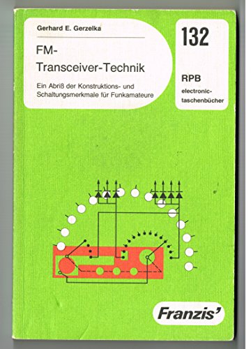 FM - Transceiver - Technik - Gerhard E. Gerzelka