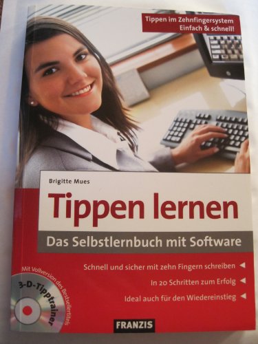 Beispielbild fr Tippen lernen - Das Selbstlernbuch mit Software - Brigitte Mues zum Verkauf von Ammareal