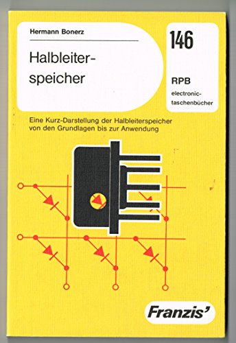 Halbleiterspeicher (RPB electronic-taschenbücher 146) - Hermann Bonerz