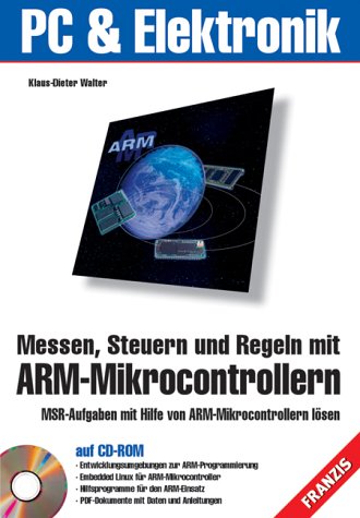 Beispielbild fr Messen, Steuern und Regeln mit ARM-Mikrocontrollern. zum Verkauf von medimops