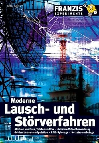 Moderne Lausch- und Störverfahren - Görrisch, Dieter