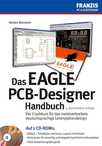 Das Eagle PCB-Designer Handbuch (9783772341397) by Herbert Bernstein