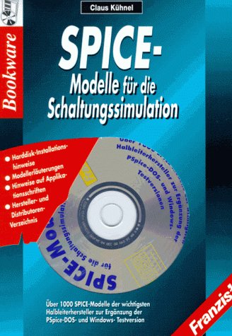 9783772341427: PSpice- Modelle fr die Schaltungssimulation. CD- ROM mit Benutzerhandbuch