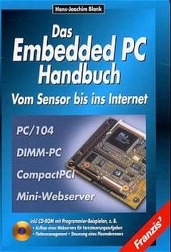 Beispielbild fr Das Embedded PC Handbuch, m. CD-ROM zum Verkauf von medimops