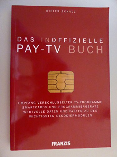 Beispielbild fr Das inoffizielle Pay-TV-Buch zum Verkauf von medimops