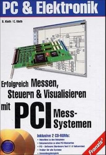 Erfolgreich Messen, Steuern & Visualisieren mit PCI Mess-Systemen