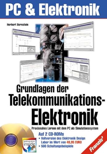 Beispielbild fr Grundlagen der Telekommunikationselektronik. Praxisnahes Lernen mit dem PC als Simulationssystem zum Verkauf von medimops