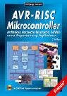Beispielbild fr AVR-RISC Mikrocontroller. : Architektur, Hardware-Ressourcen, Befehlsvorrat, Programmierung, Applikationen. zum Verkauf von Buchpark