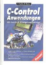 Stock image for C-Control-Anwendungen, m. CD-ROM for sale by medimops