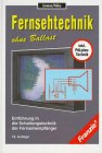 Beispielbild fr Fernsehtechnik ohne Ballast zum Verkauf von Studibuch