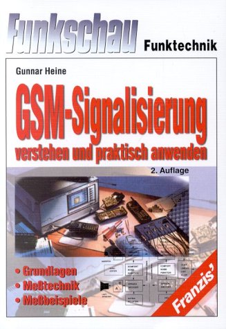 9783772357749: GSM-Signalisierung verstehen und praktisch anwenden