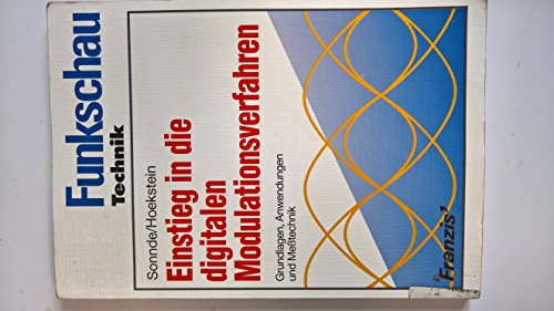 Immagine dell'editore per Einstieg in die digitalen Modulationsverfahren: Grundlagen, Anwendungen und Messtechnik venduto da Buchmarie