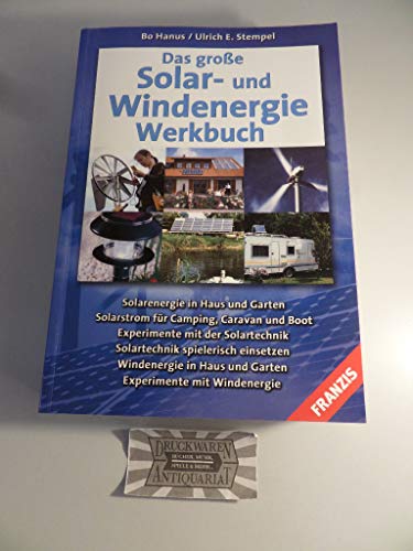 Das grosse Solar- und Windenergie-Werkbuch.