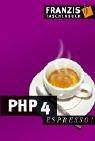 9783772362378: PHP 4 espresso.