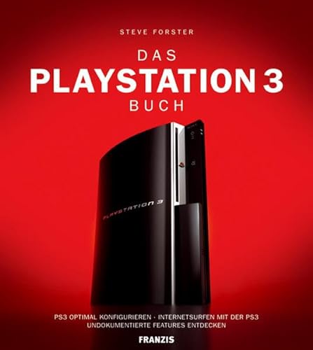 Das Playstation 3 Buch (9783772362781) by Steve Forster