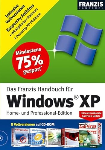 Stock image for Das Franzis Handbuch fr Windows XP: Home- und Professional Edition for sale by medimops