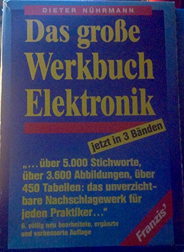 Beispielbild fr Das groe Werkbuch Elektronik I/ III: 3 Bnde zum Verkauf von medimops