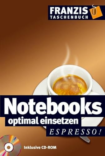 Beispielbild fr Notebooks optimal einsetzen. Mit CD-ROM zum Verkauf von Versandantiquariat Jena