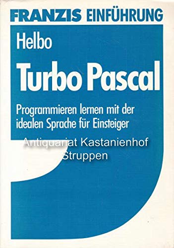Image d'archives pour Turbo-Pascal. Programmieren lernen mit der idealen Sprache fr Einsteiger mis en vente par Buchpark