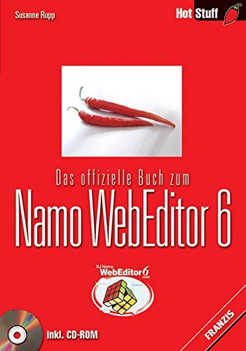Beispielbild fr Das offizielle Buch zum Namo Webeditor 6. von Susanne Rupp (Autor) zum Verkauf von BUCHSERVICE / ANTIQUARIAT Lars Lutzer