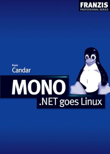 9783772371059: Mono.NET goes LINUX