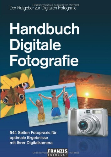 9783772372704: Handbuch Digitale Fotografie